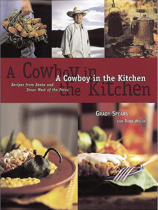 Title details for A Cowboy in the Kitchen by Grady Spears - Available